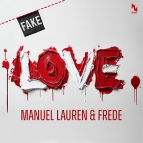 MANUEL LAUREN & FREDE - FAKE LOVE